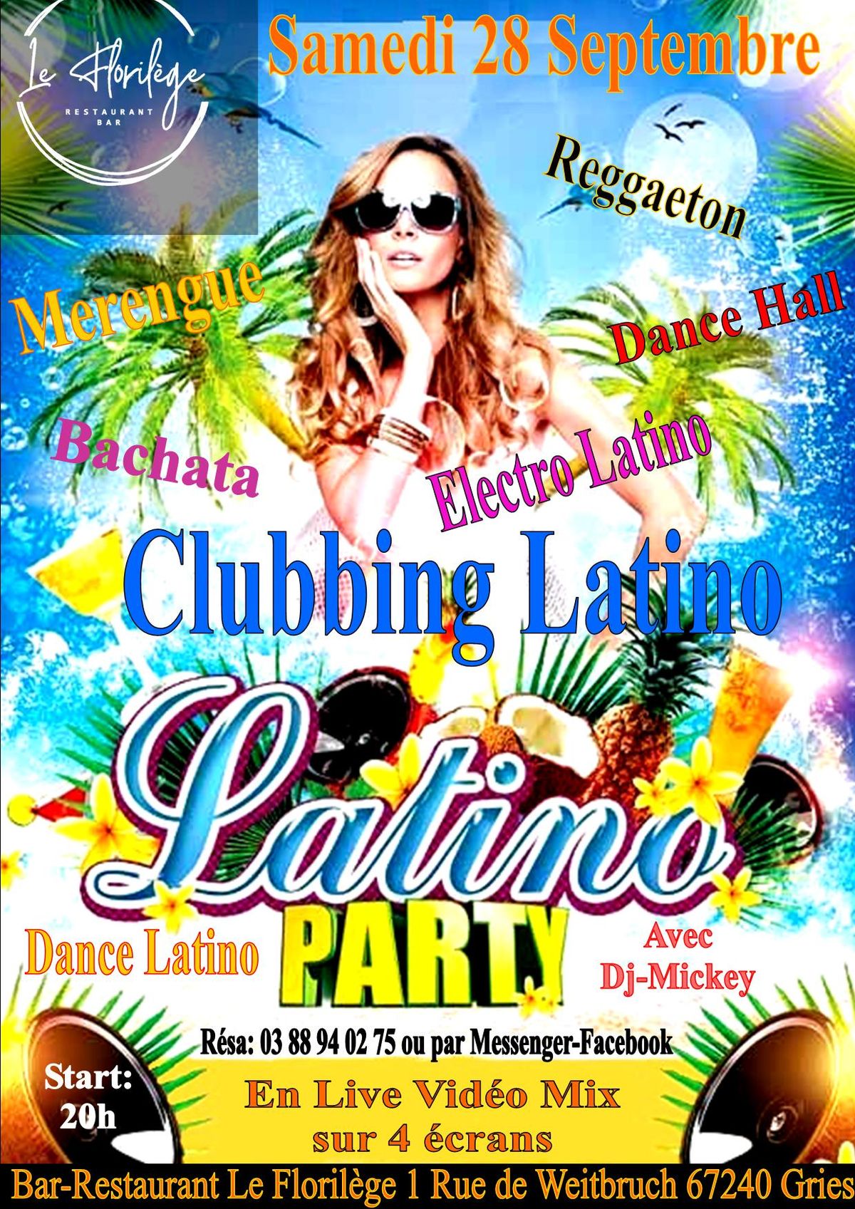 Clubbing Latino Party Samedi 28 Septembre Bar Le Floril\u00e8ge \u00e0 Gries 67240