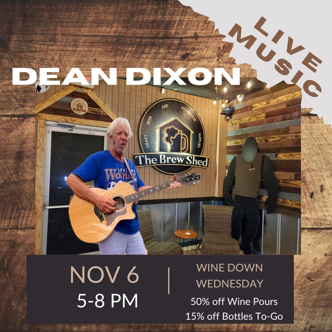 LIVE MUSIC: Dean Dixon