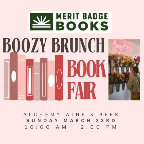 Boozy Brunch Book Fair w\/ Merit Badge Books