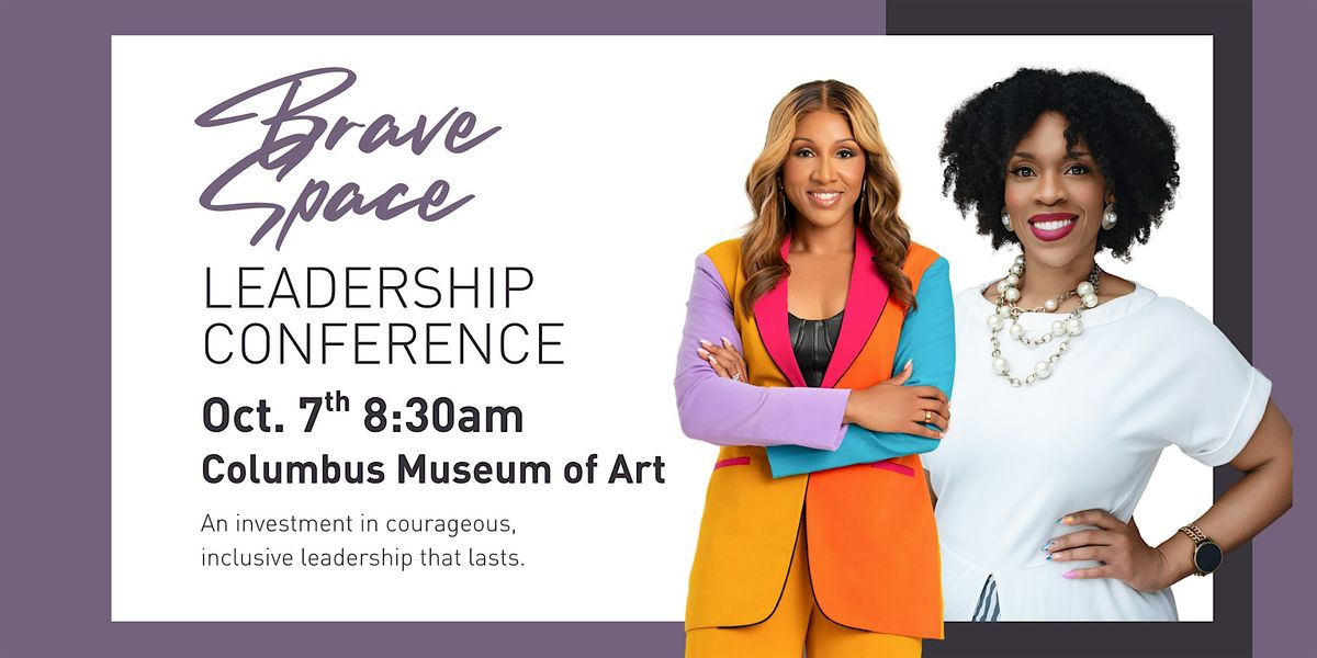 Brave Space Leadership Conference