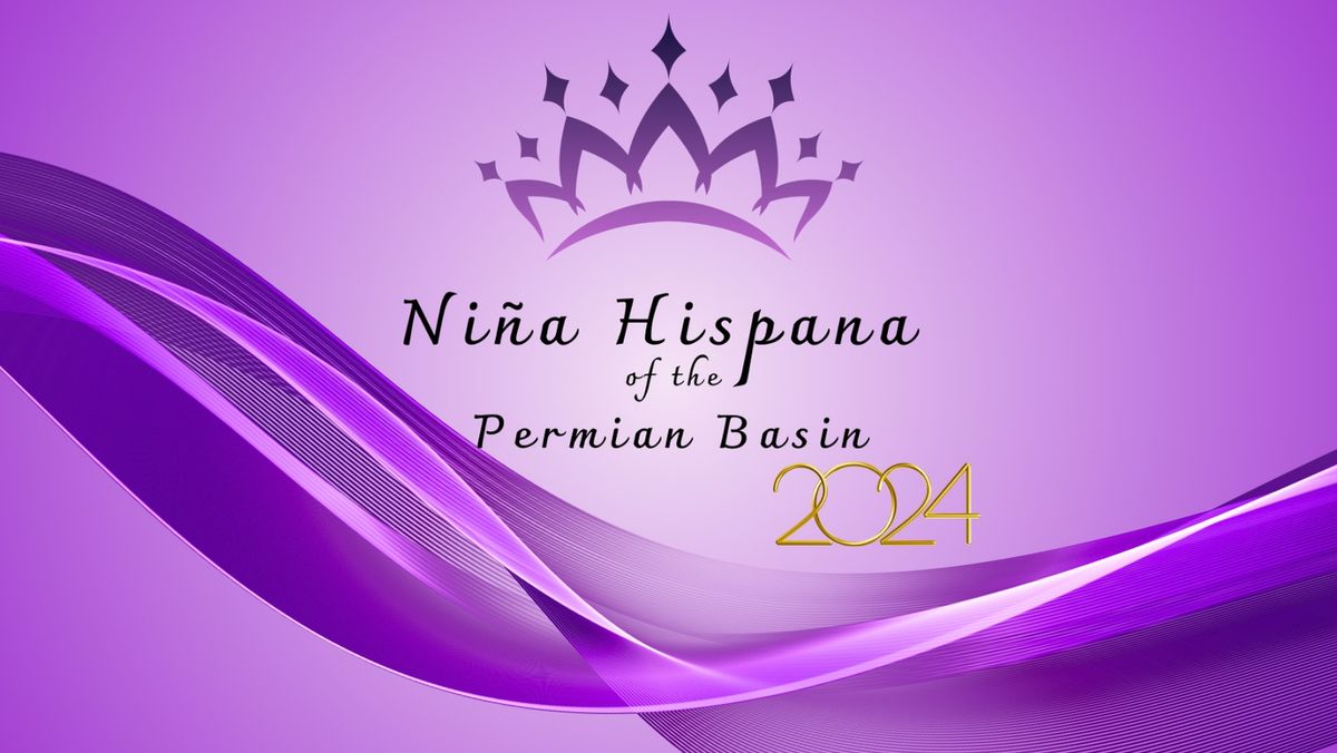 Ni\u00f1a Hispana of the Permian Basin 2024