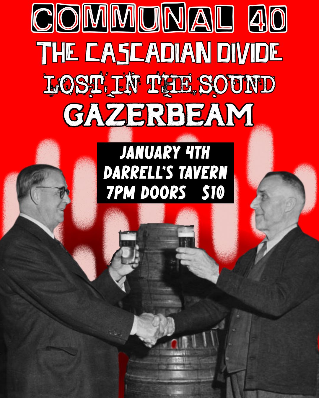 Communal 40 Oz, The Cascadian Divide, Lost In The Sound, Gazerbeam