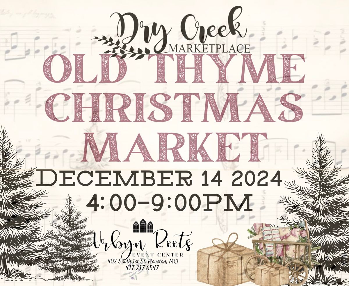 Old Thyme Christmas Market