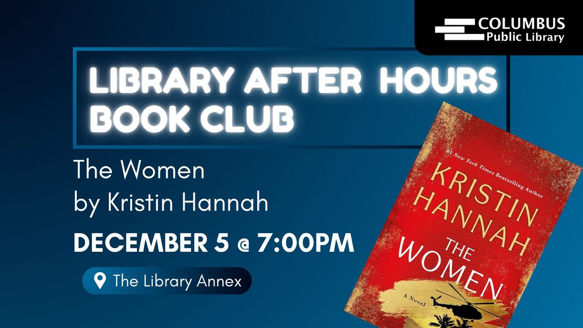 Library After Hours Book Club- The Women 