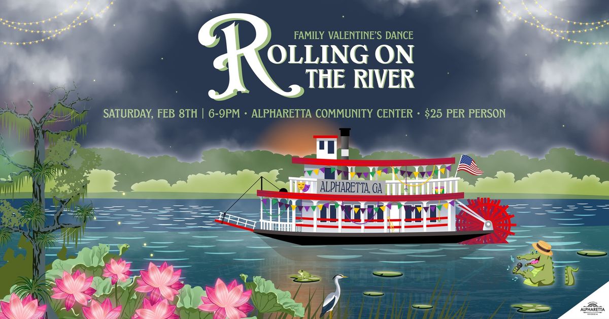 Family Valentine's Dance - Rolling On The River