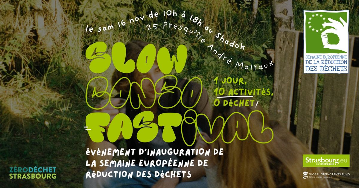 Slow Conso Fastival \u267b\ufe0f 1 jour, 10 activit\u00e9s, 0 d\u00e9chet !