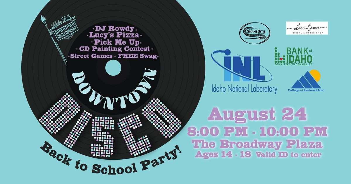 Downtown Disco - Back to School Party! 