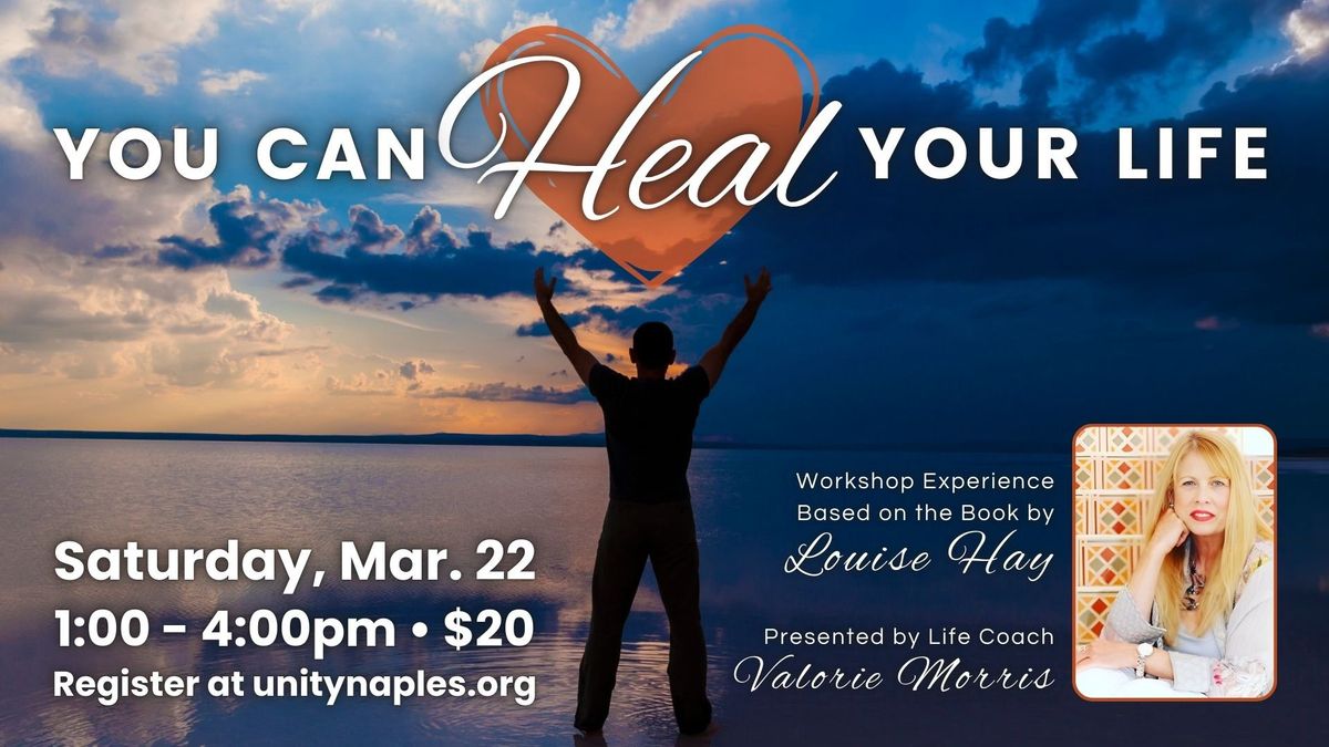 You Can Heal Your Life | Workshop with Valorie Morris