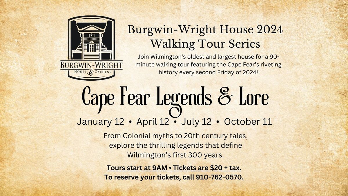 Cape Fear Legends & Lore Walking Tour