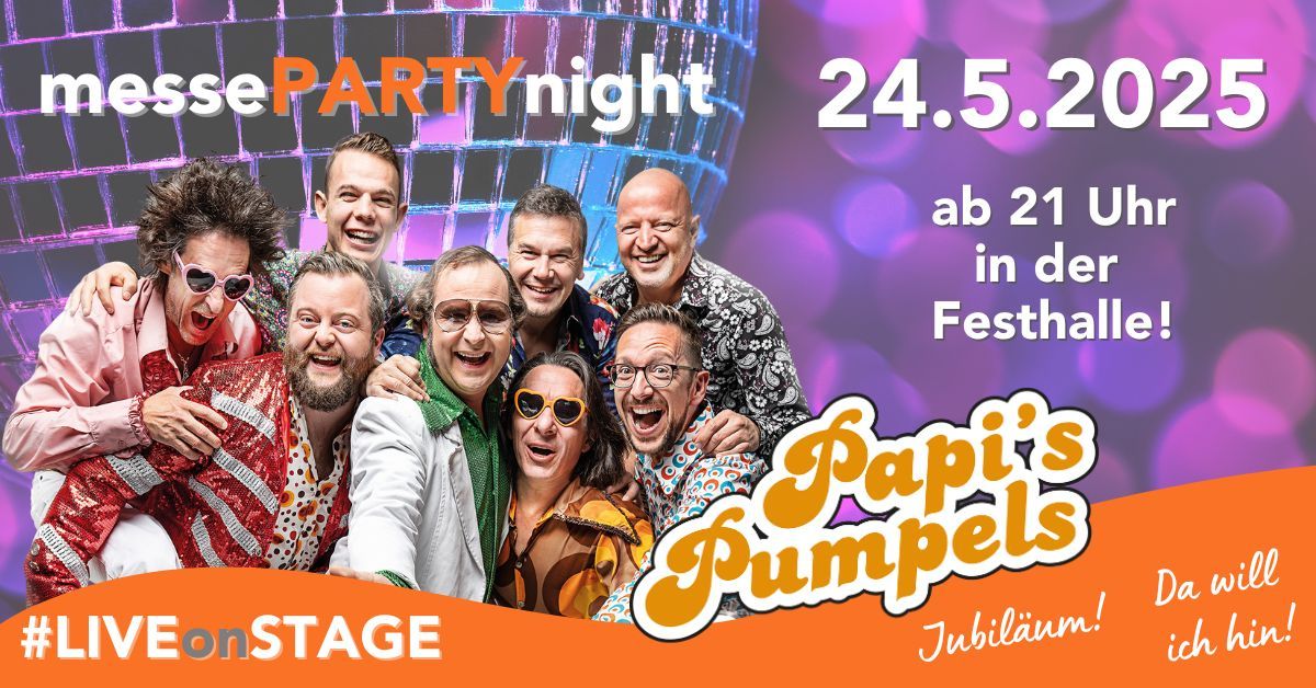 messePARTYnight mit Papis Pumpels