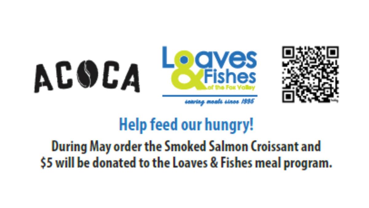 Month of MAY - Support Loaves and Fishes at ACOCA