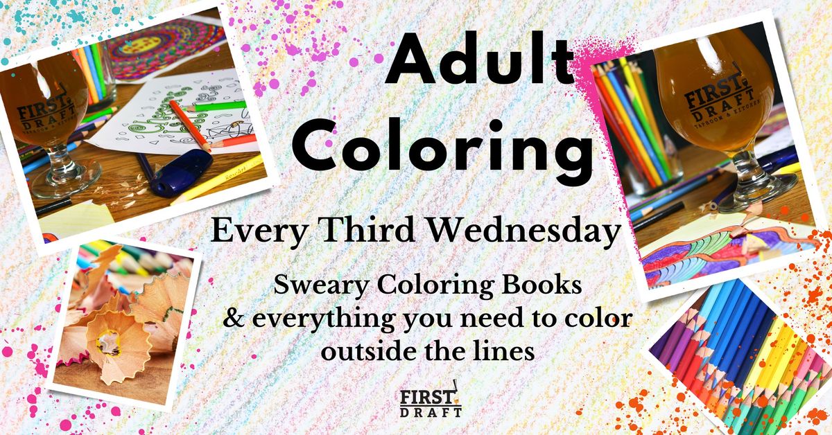 Adult Coloring Night @ First Draft Taproom