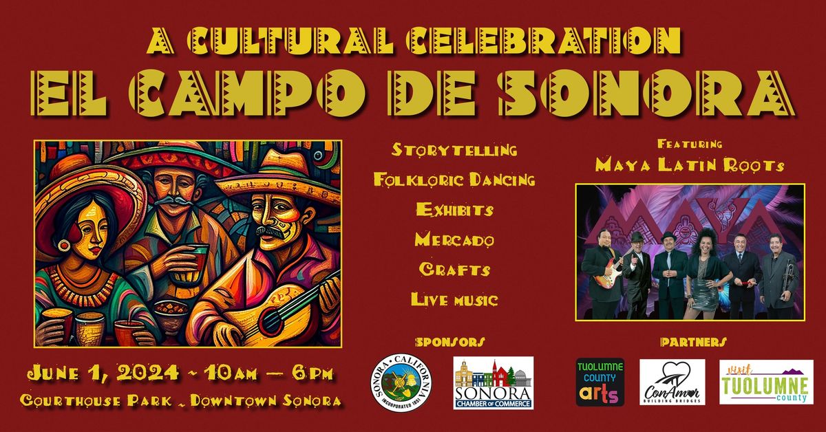 A Cultural Celebration:  El Campo  de Sonora