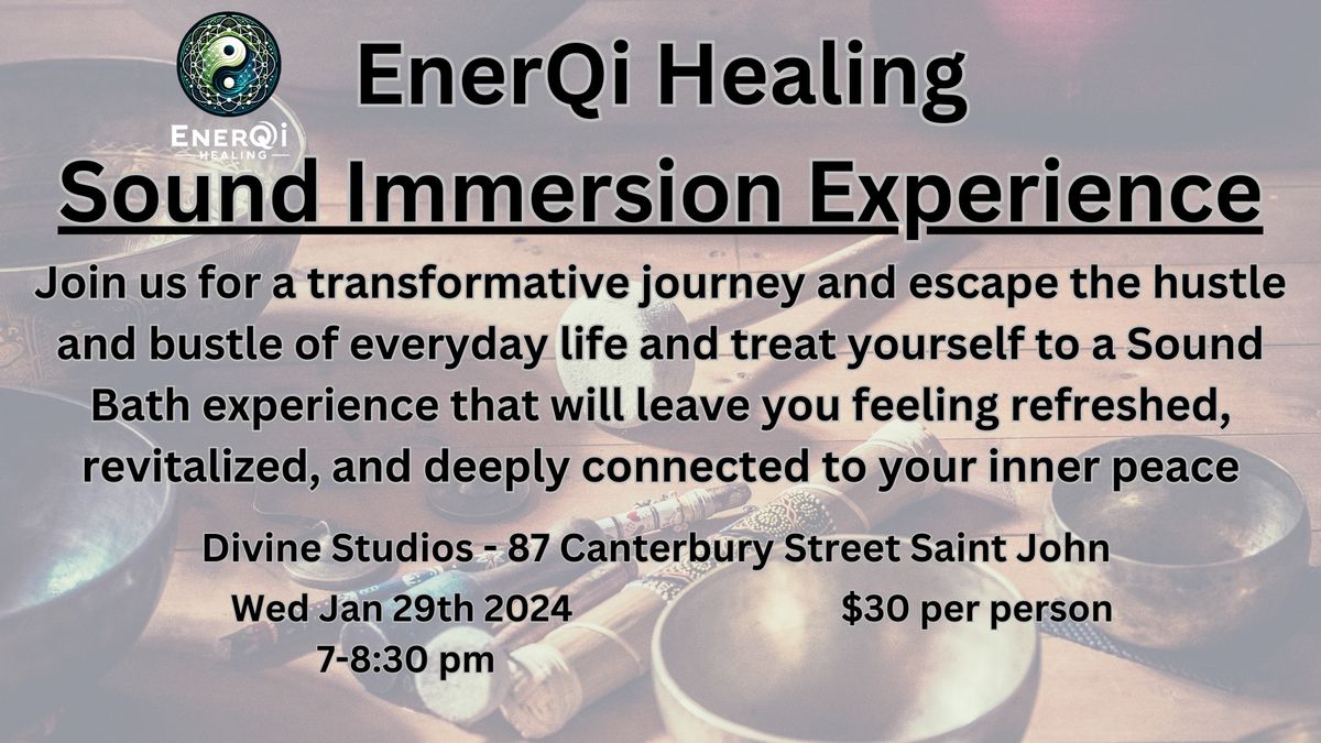 EnerQi Healing Sound Immersion - Saint John