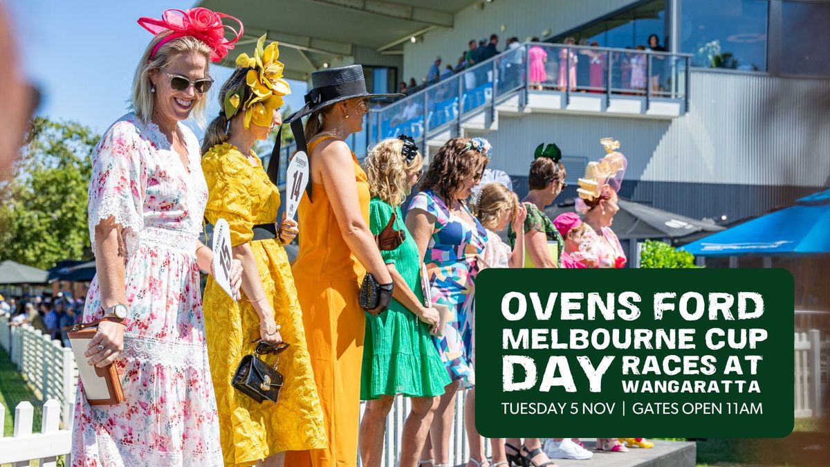 Ovens Ford Wangaratta Melbourne Cup Day Races