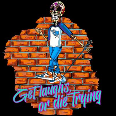 Get Laughs Or Die Trying Productions