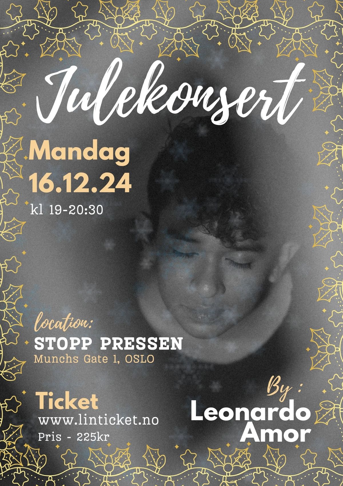 Julekonsert med LJ - Leonardo Amor - MANDAG 16.12.2024