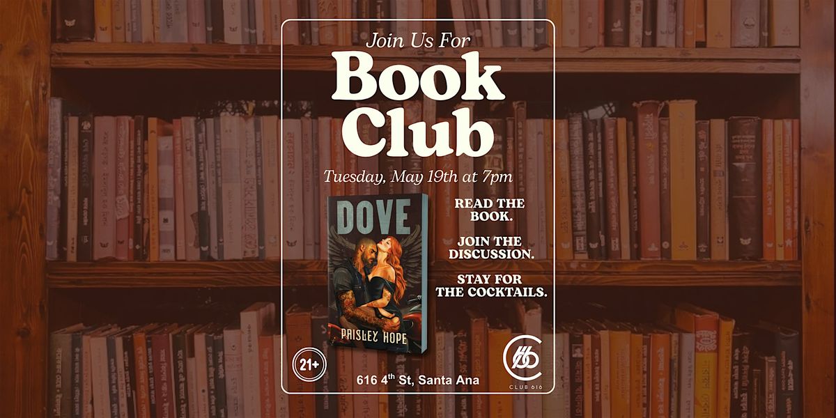 Club 616 Book Club Presents: Dove by Paisley Hope