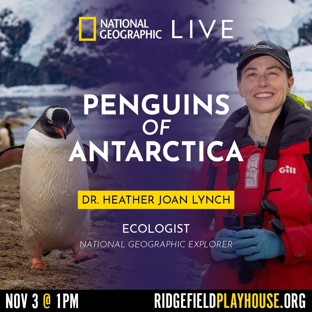 National Geographic Live: Penguins of Antarctica - Heather Joan Lynch at Jack Singer Concert Hall at Arts Commons