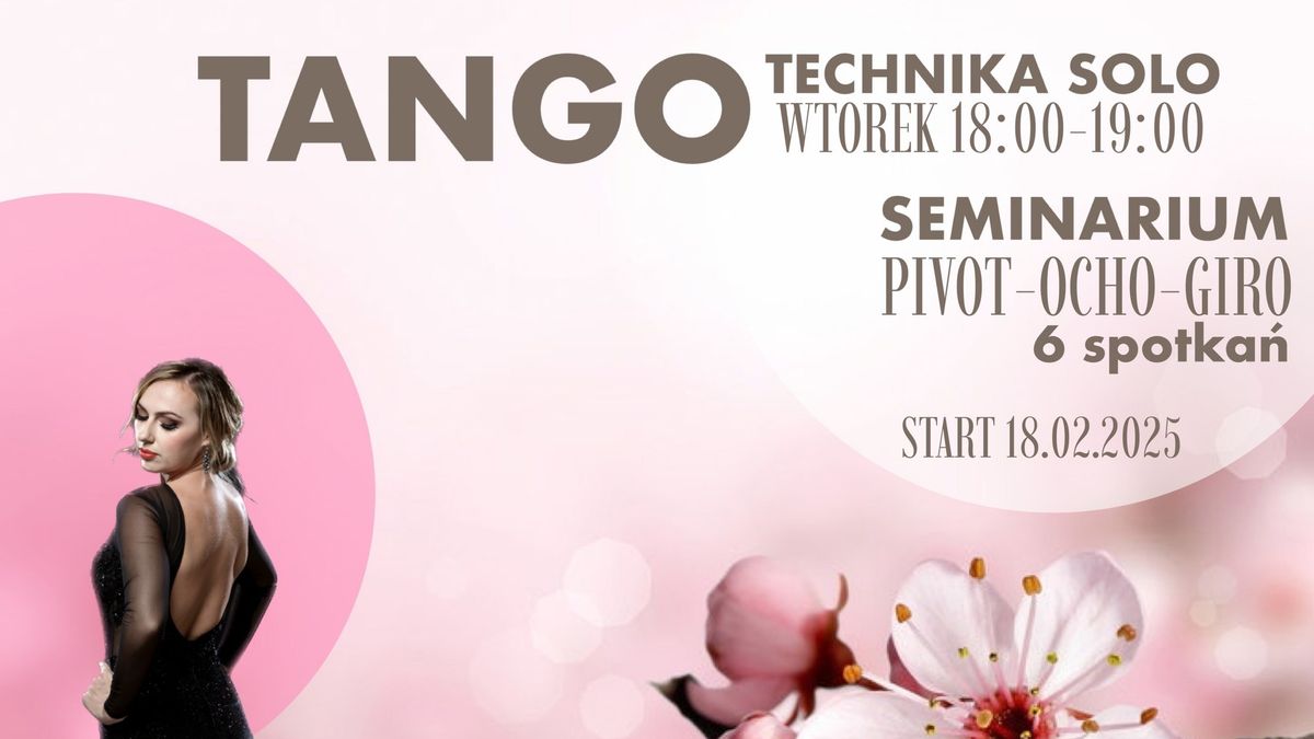 TANGO I Technika Solo I 6 spotka\u0144