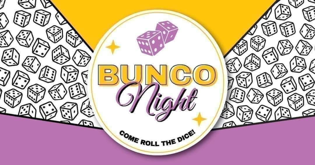 Bunco! A Night For The Ladies!