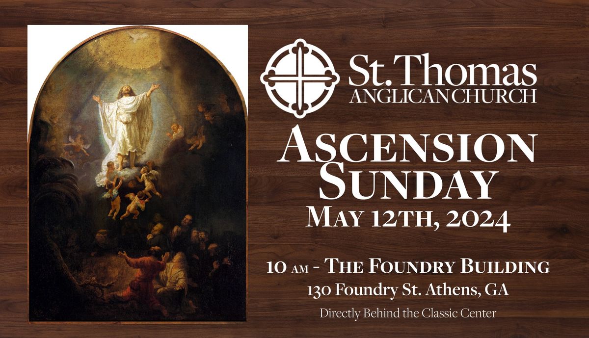 Ascension Sunday with Bishop Frank Lyons