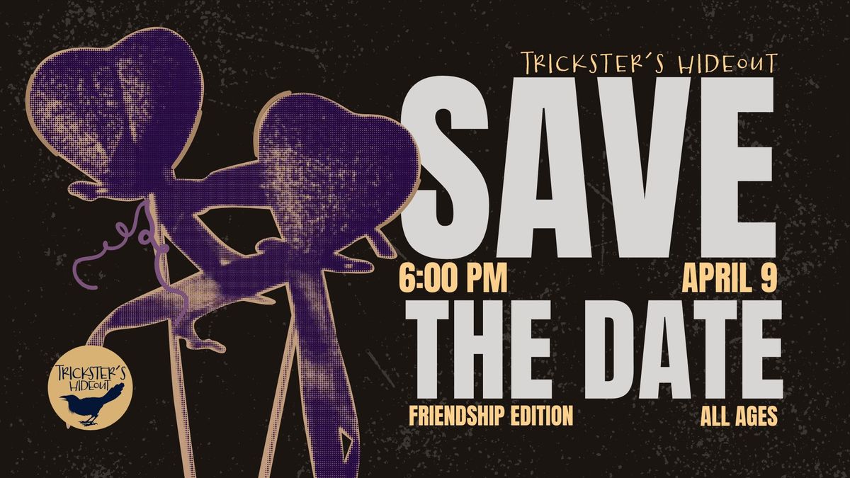 Save The Date: Friendship Edition