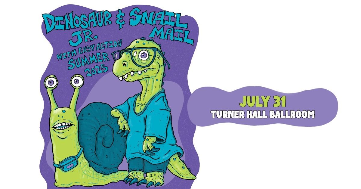 Dinosaur Jr. + Snail Mail w\/ Easy Action at Turner Hall Ballroom