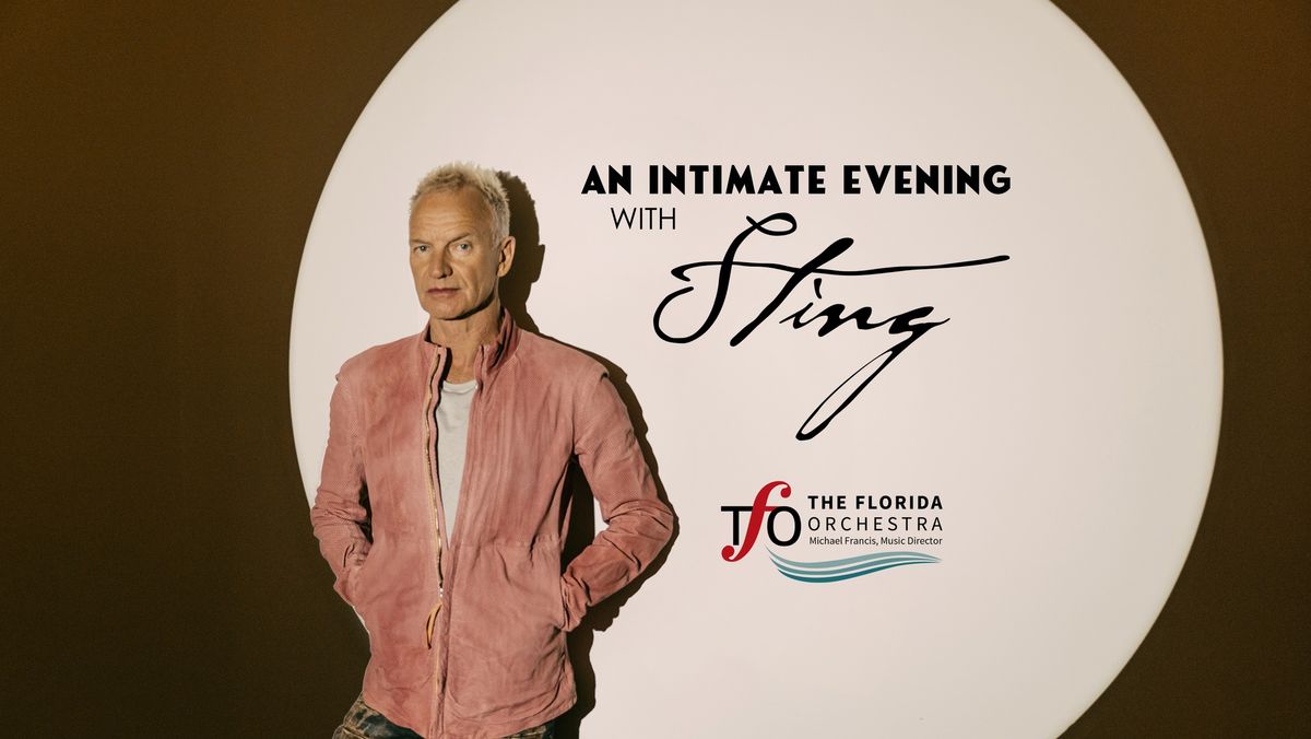 An Intimate Evening with Sting and The Florida Orchestra