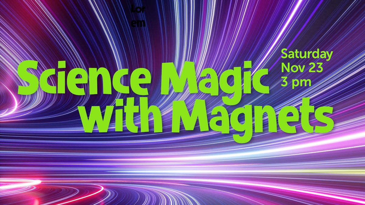 Science Magic with Magnets