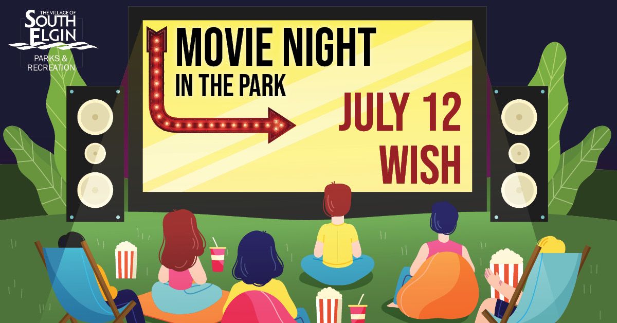 Movie Night in the Park: Wish - July 12