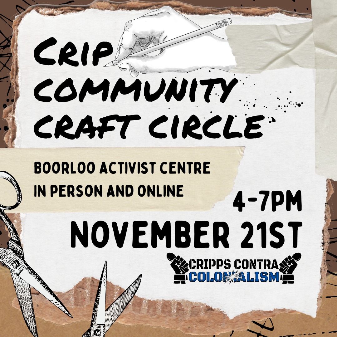 CCC Crip Community Craft Circle - November 21st