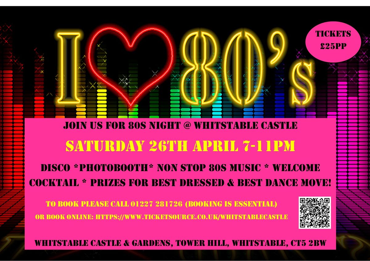 80s Night @ Whitstable Castle