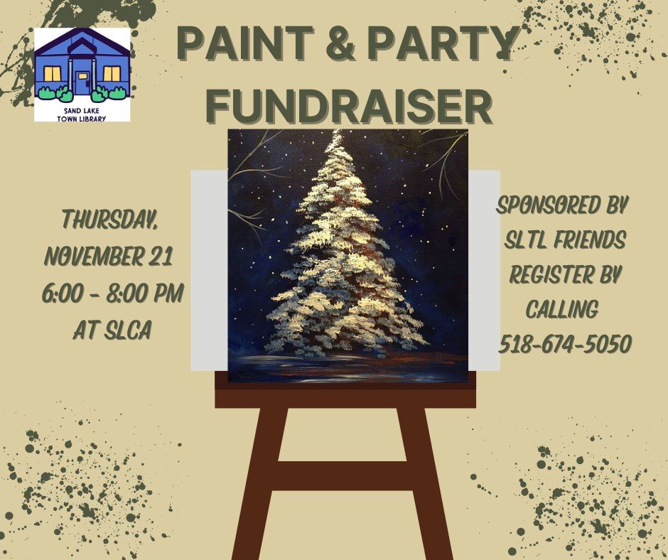 SLTL Friends Paint & Party Fundraiser