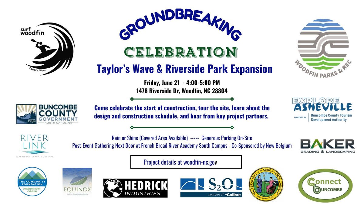 Woodfin - Taylor's Wave and Riverside Park Expansion Groundbreaking Celebration