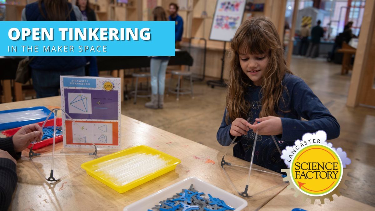 Open Tinkering in the Maker Space