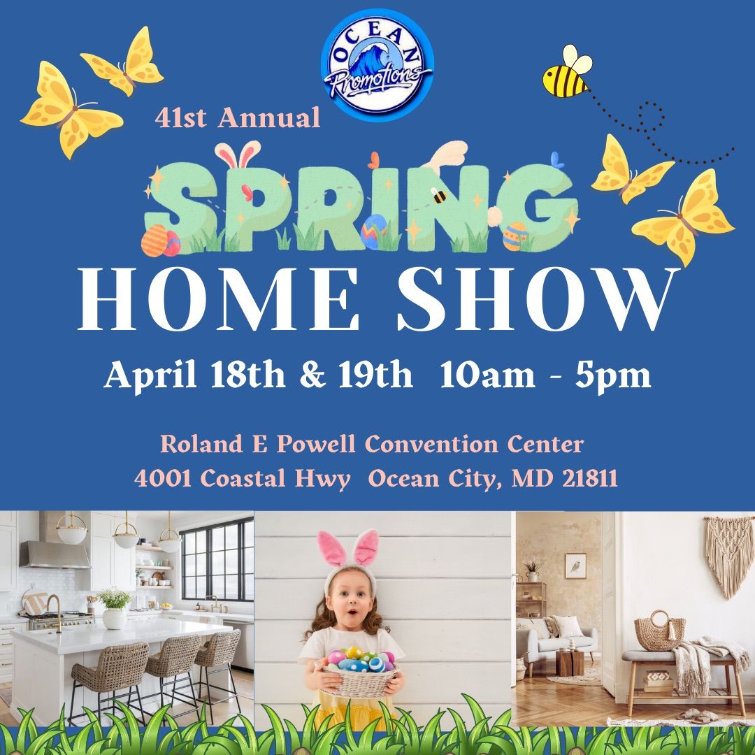 41st Annual Spring Home Show