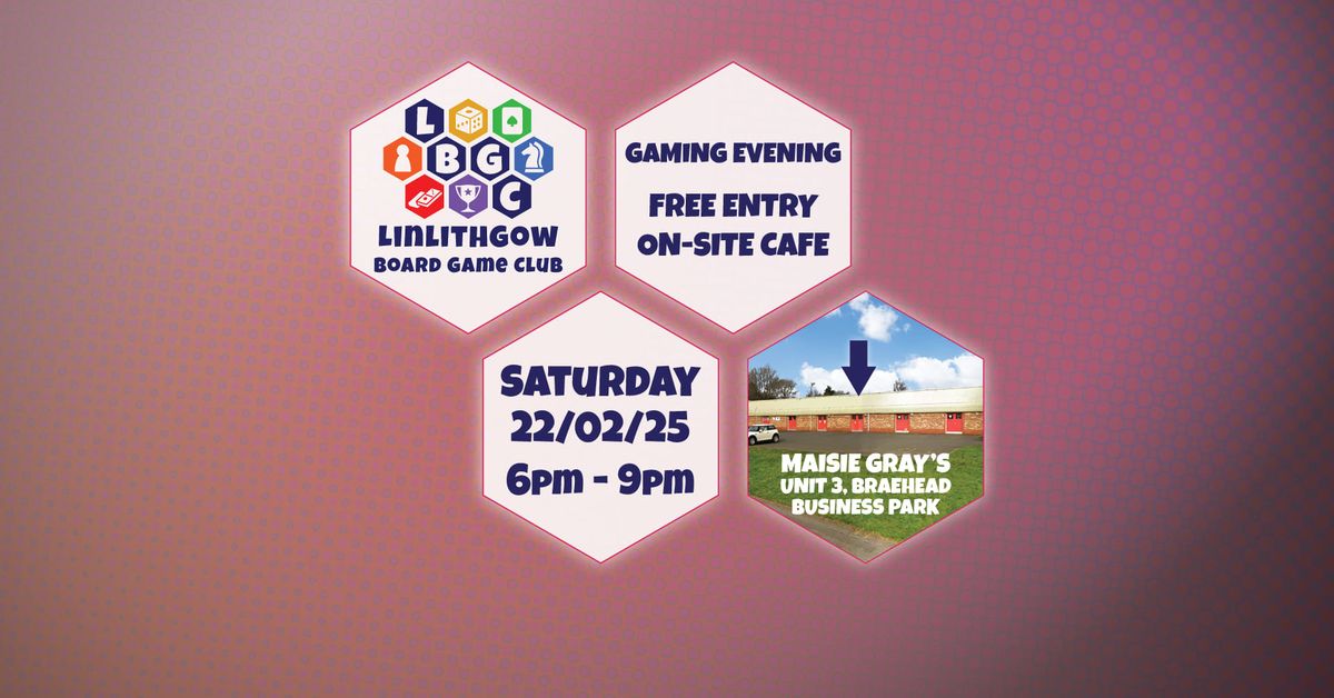 LBGC Game Night 22\/02\/2025