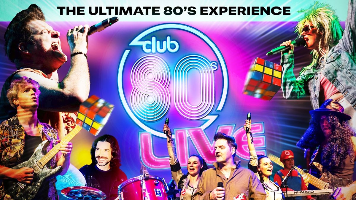 Club 80's Live