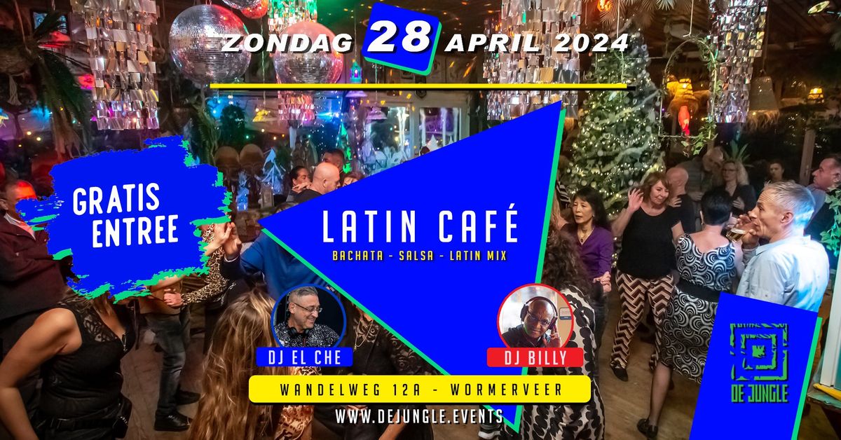 Latin Caf\u00e9 in de Jungle - Sunday