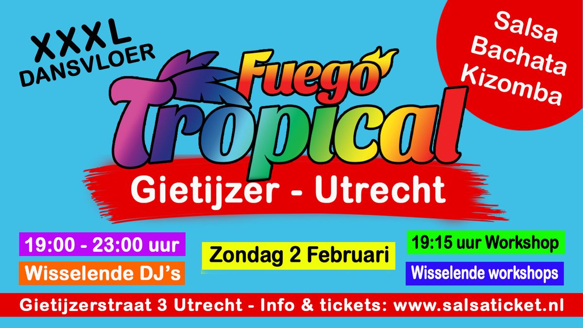 Fuego Tropical, Gietijzer - Utrecht