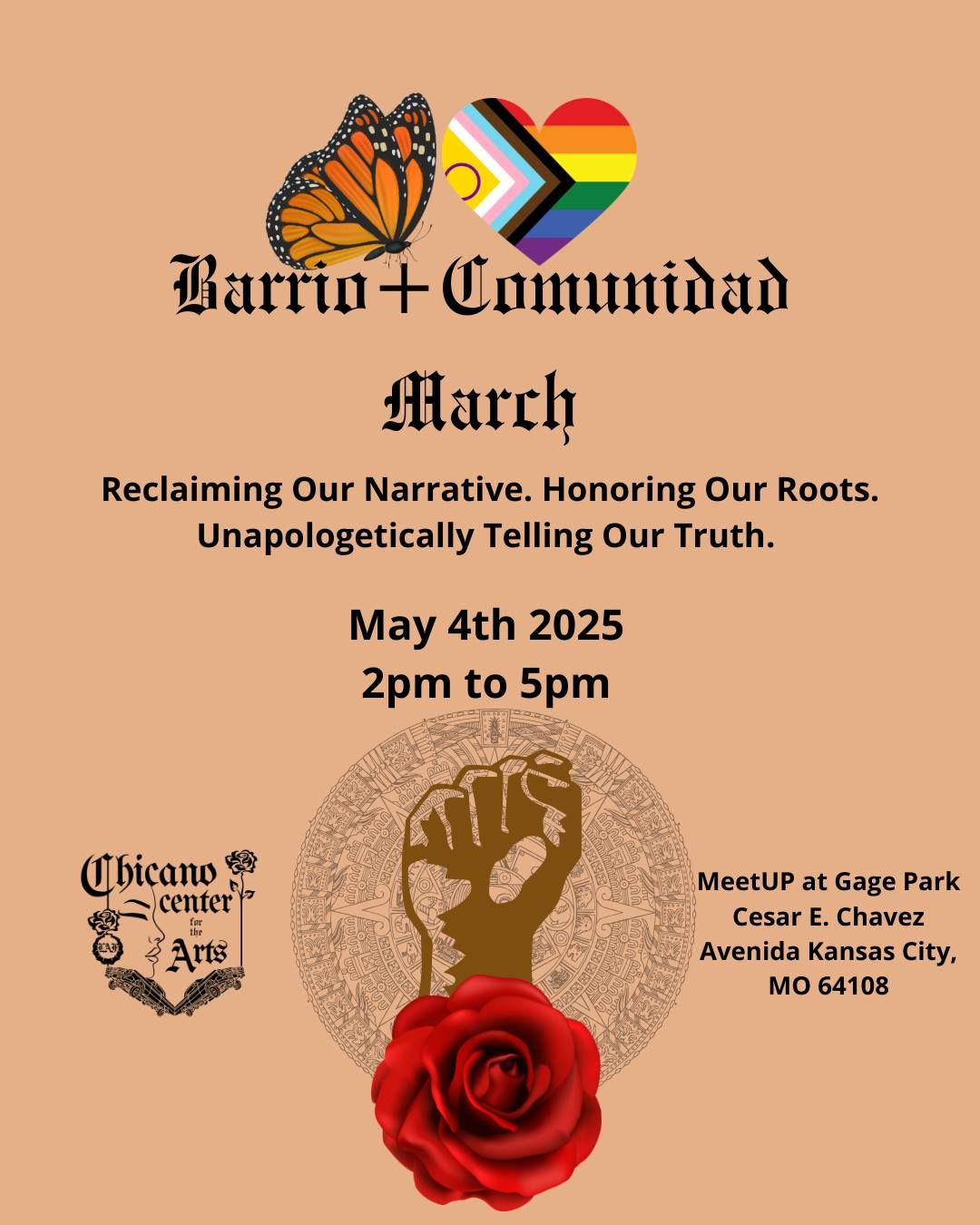 Barrio+Comunidad March: Reclaiming our narrative, Honoring our Roots, Unapologetically our truth