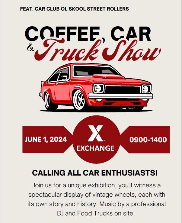 1st Coffee, Car & Truck Show!!! Featuring Ol Skool Street Rollers car club! 