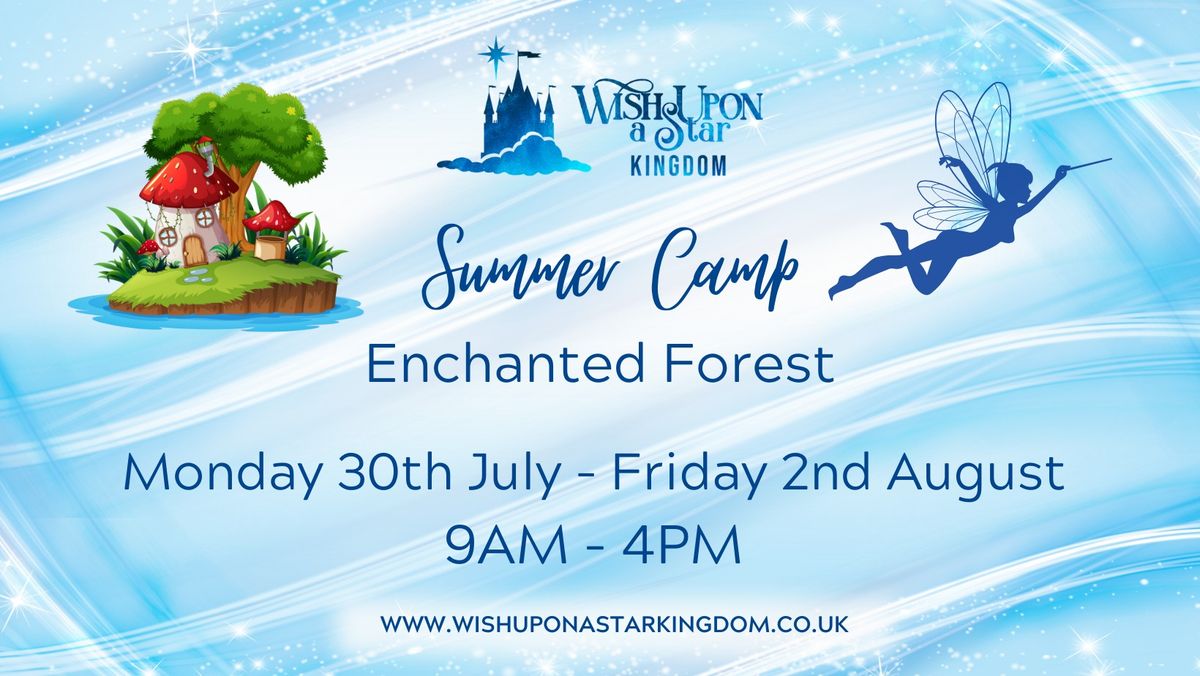 Summer Camp - Enchanted Forest 