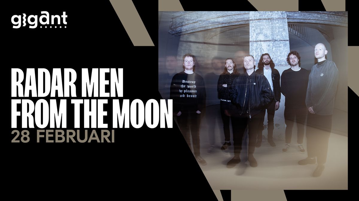 Radar Men From The Moon | GIGANT, Apeldoorn