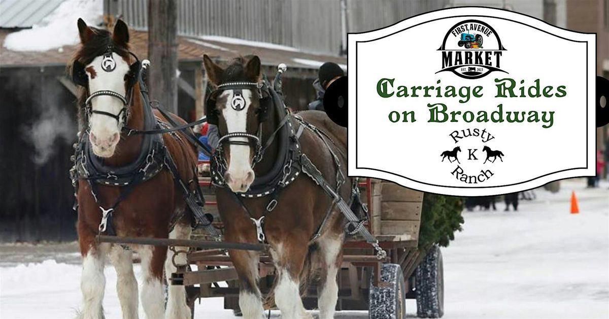 Broadway Horse and Carriage Ride November 21 at 7:30pm