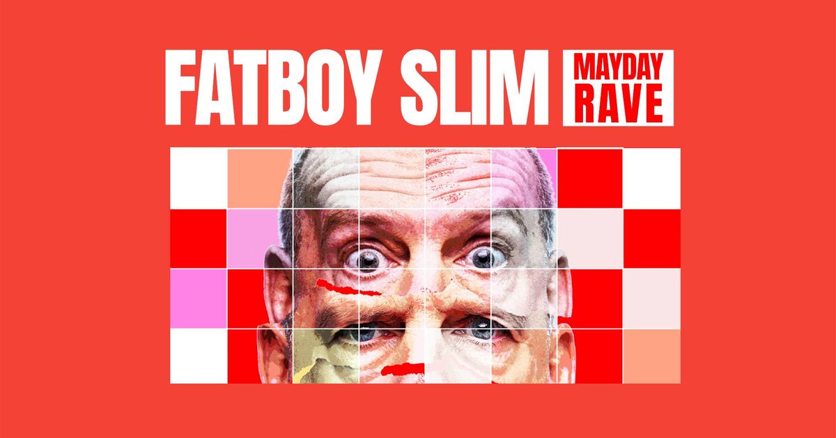 MayDay Rave with Fatboy Slim