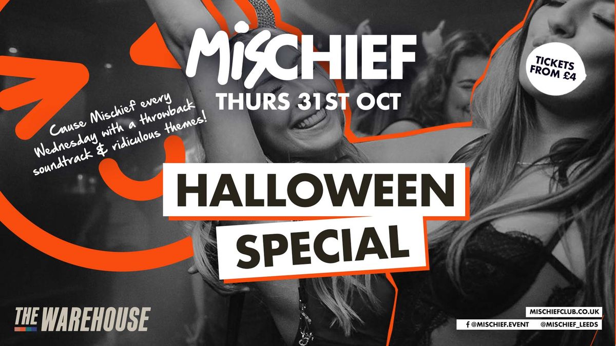 Mischief | Halloween Special 