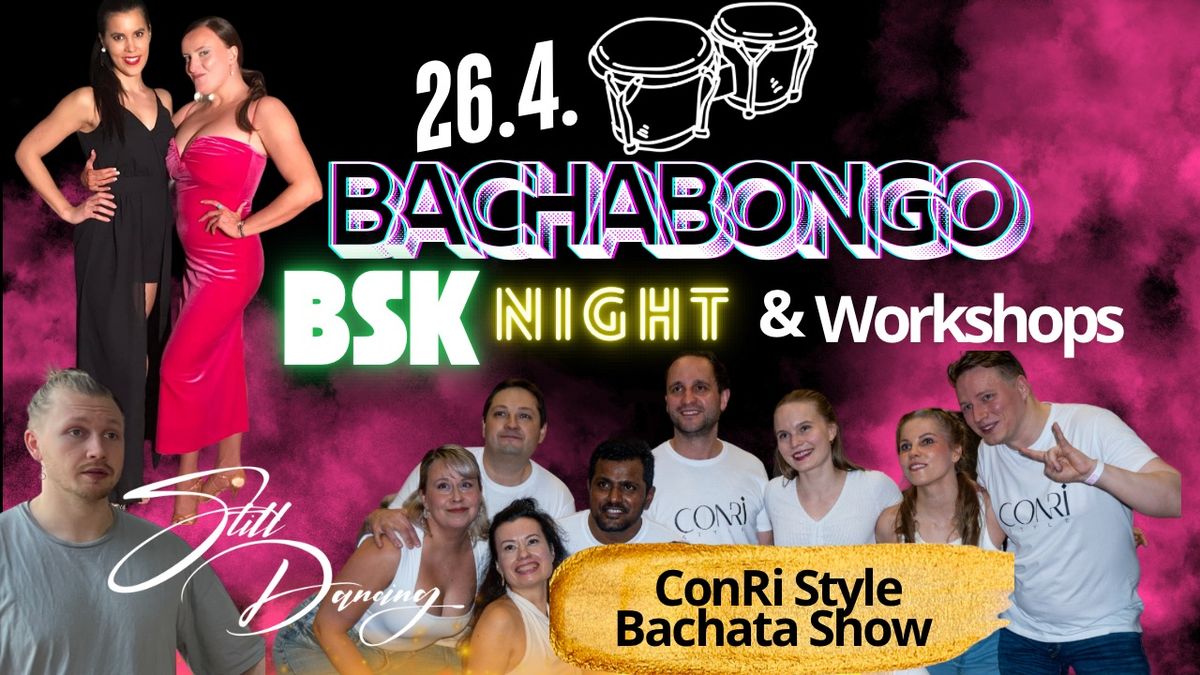 Bachabongo Bachata BSK party and Workshops \u2b50\ufe0f