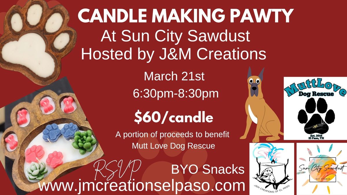 candle making pawty at Sun City Sawdust 